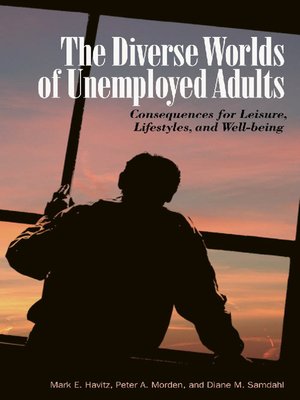 cover image of The Diverse Worlds of Unemployed Adults
